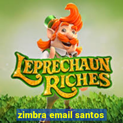 zimbra email santos